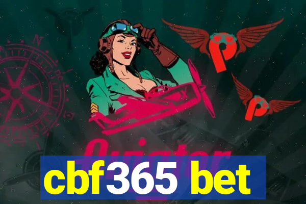 cbf365 bet